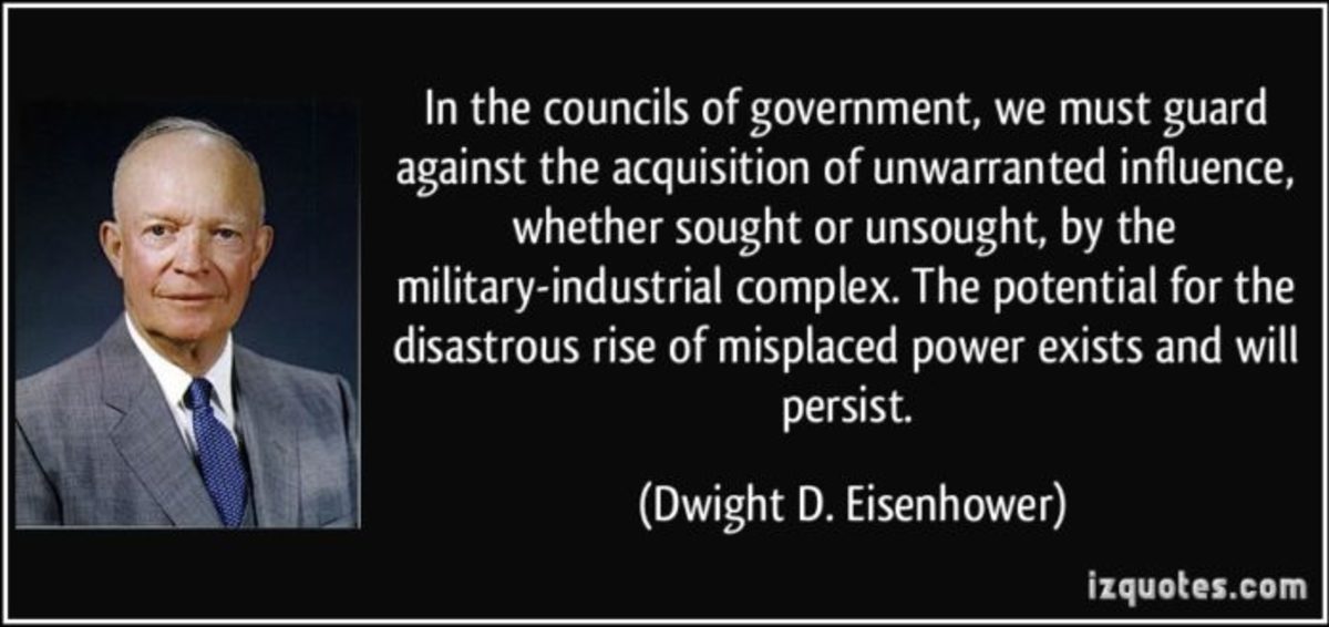 Eisenhower's Warnings About the Military-Industrial Complex - HubPages